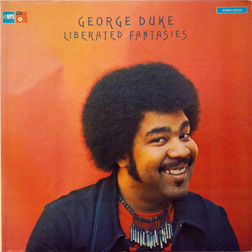 George Duke - Liberated Fantasies (LP, Album, PRC)