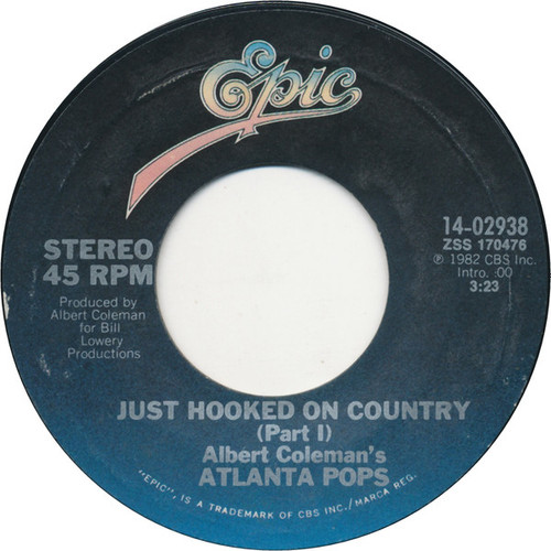 Albert Coleman's Atlanta Pops* - Just Hooked On Country (7", Styrene, Ter)