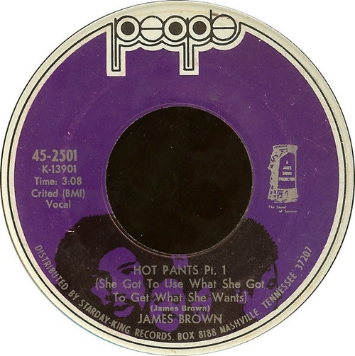 James Brown - Hot Pants (7", Single, Styrene, Ind) James Brown - Hot Pants (7", Single, Styrene, Ind)