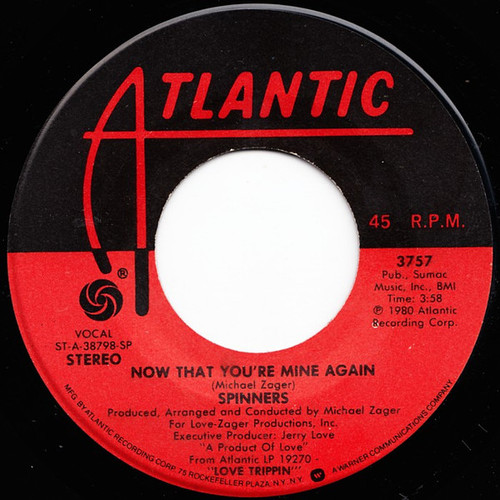 Spinners - Now That You're Mine Again (7", Single, Spe)