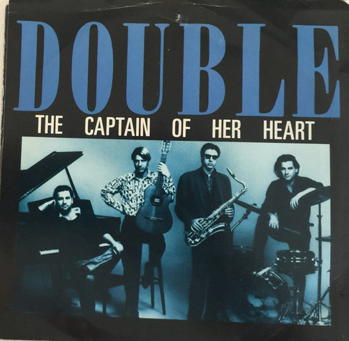 Double - The Captain Of Her Heart (7", Single, 'R')