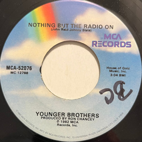 Younger Brothers - Nothing But The Radio On (7")