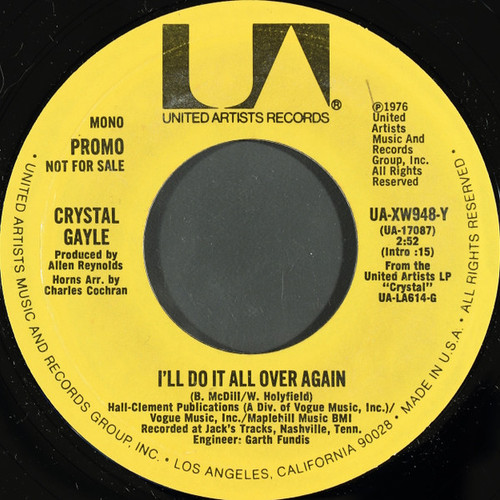 Crystal Gayle - I'll Do It All Over Again (7", Single, Mono, Promo, Styrene)
