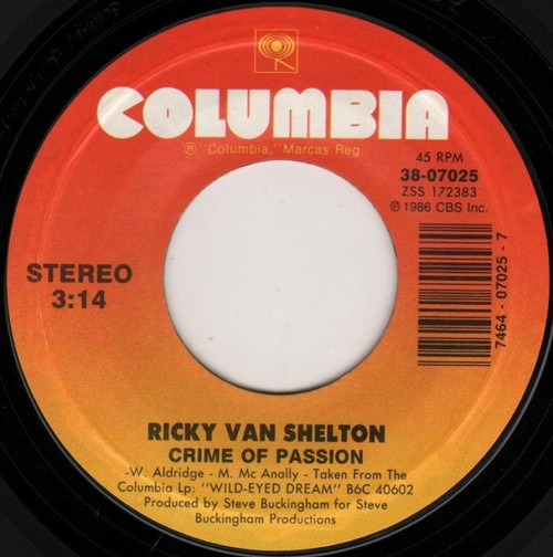 Ricky Van Shelton - Crime Of Passion (7", Single, Styrene, Car)