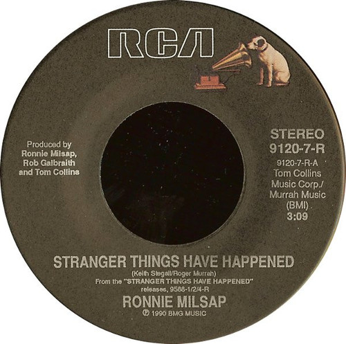 Ronnie Milsap - Stranger Things Have Happened (7", Single)