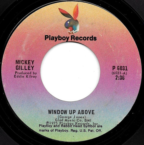 Mickey Gilley - Window Up Above / I'm Moving On (7", Styrene, Pit)