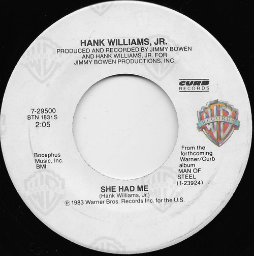 Hank Williams, Jr.* - She Had Me (7", Spe)