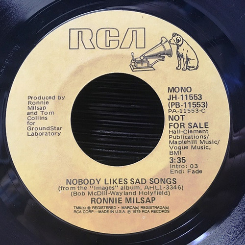 Ronnie Milsap - Nobody Likes Sad Songs (7", Mono, Promo)