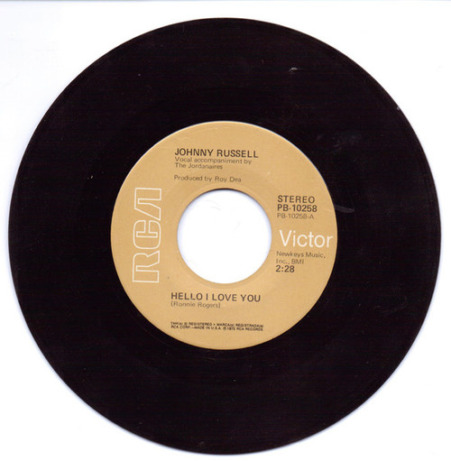 Johnny Russell (2) - Hello I Love You/You Ain't Got No Class (7", Single)
