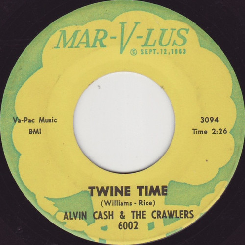 Alvin Cash & The Crawlers - Twine Time (7", Single)