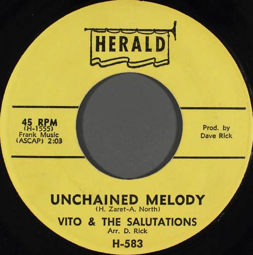 Vito & The Salutations - Unchained Melody / Hey, Hey, Baby (7", Single)