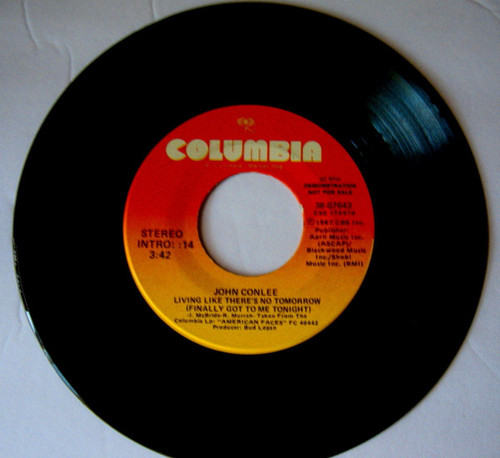 John Conlee - Living Like There's No Tomorrow (Finally Got Me Tonight) (7", Single, Promo, Dem)