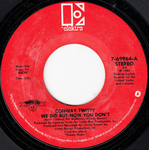Conway Twitty - We Did But Now You Don't (7", Single, Styrene, AR )