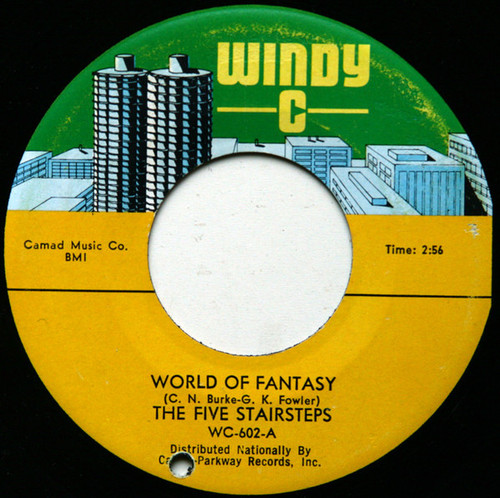 The Five Stairsteps* - World Of Fantasy / Playgirl's Love (7", Single)