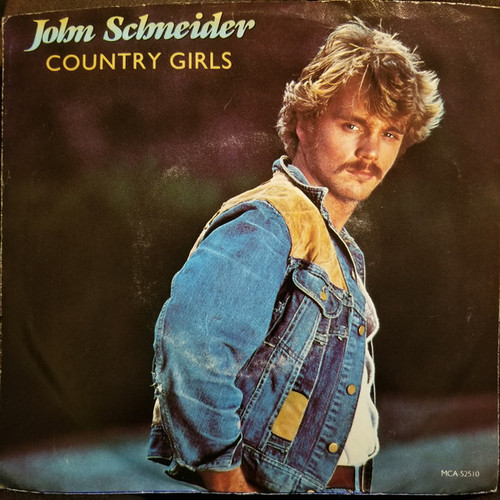 John Schneider - Country Girls (7", Pin)