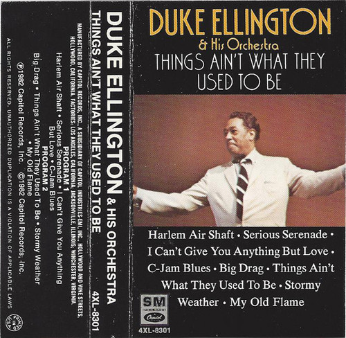 Duke Ellington & His Orchestra* - Things Ain't What They Used To Be (Cass, Comp) Duke Ellington & His Orchestra* - Things Ain't What They Used To Be (Cass, Comp)