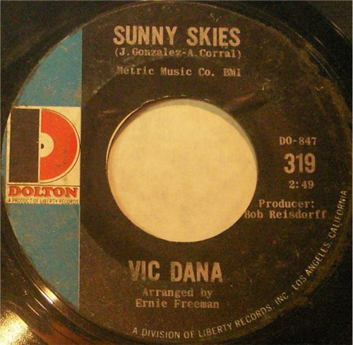 Vic Dana - Sunny Skies / I Love You Drops (7") Vic Dana - Sunny Skies / I Love You Drops (7")