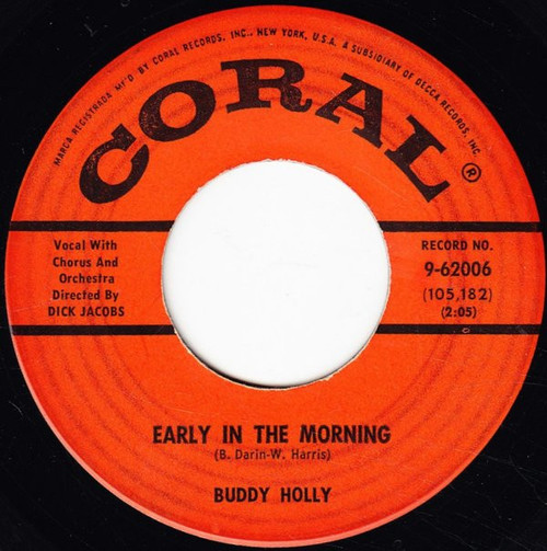 Buddy Holly - Early In The Morning / Now We're One (7", Single)