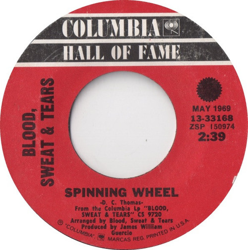 Blood, Sweat & Tears* - Spinning Wheel / You've Made Me So Very Happy (7", Single, RE)