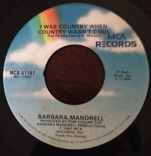 Barbara Mandrell - I Was Country When Country Wasn't Cool (7", Single, Glo)