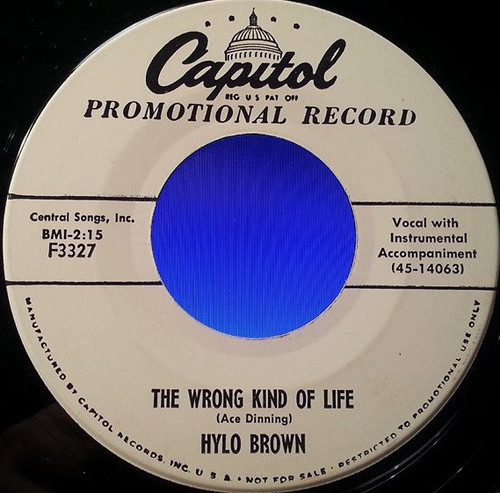 Hylo Brown - The Wrong Kind Of Life / Let's Stop Fooling Our Hearts (7", Single, Promo)