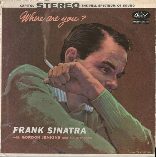 Frank Sinatra With Gordon Jenkins And His Orchestra - Where Are You? (LP, Album, RP)