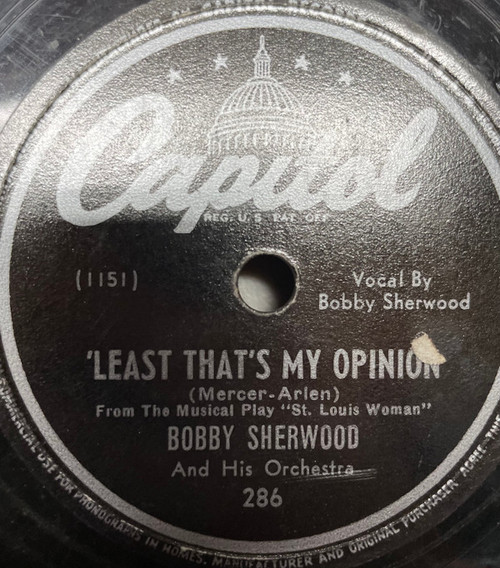 Bobby Sherwood And His Orchestra - 'Least That's My Opinion / Sherwood's Forest (Shellac, 10")