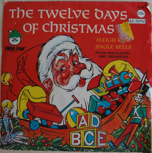 Peter Pan Players And Orchestra - The Twelve Days Of Christmas (7", Single)