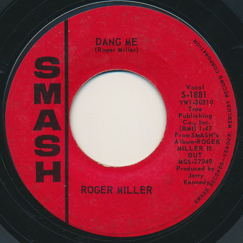 Roger Miller - Dang Me / Got 2 Again (7", Single, Ric)