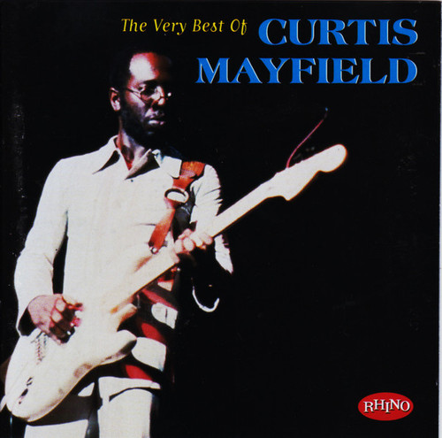Curtis Mayfield - The Very Best Of Curtis Mayfield (CD, Comp)