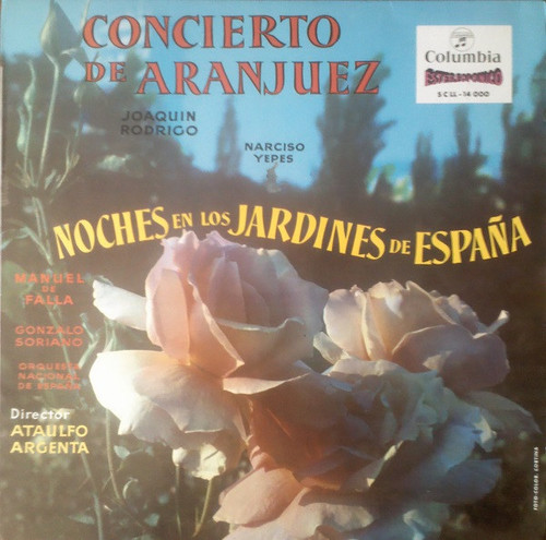 Joaquin Rodrigo*, Narciso Yepes, Manuel de Falla, Gonzalo Soriano, Orquesta Nacional de España Director Ataulfo Argenta* - Concierto De Aranjuez / Noches En Los Jardines De España (LP, RE) Joaquin Rodrigo*, Narciso Yepes, Manuel de Falla, Gonzalo Soriano, Orquesta Nacional de España Director Ataulfo Argenta* - Concierto De Aranjuez / Noches En Los Jardines De España (LP, RE)