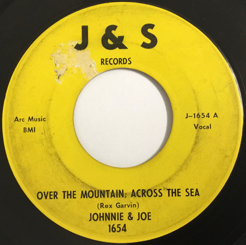 Johnnie & Joe - Over The Mountain; Across The Sea (7", Single, RE) Johnnie & Joe - Over The Mountain; Across The Sea (7", Single, RE)