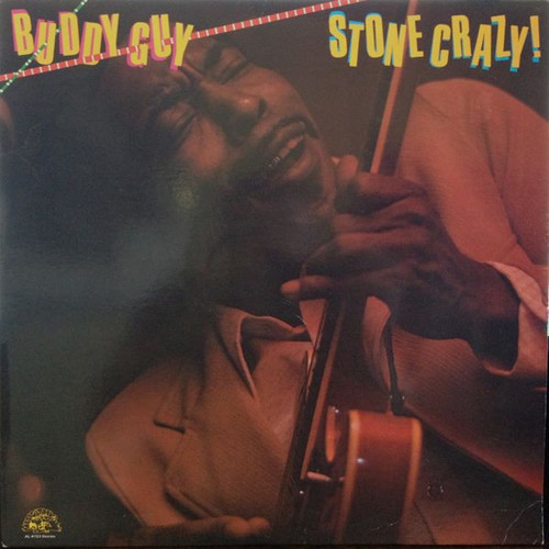 Buddy Guy - Stone Crazy! (LP, Album)