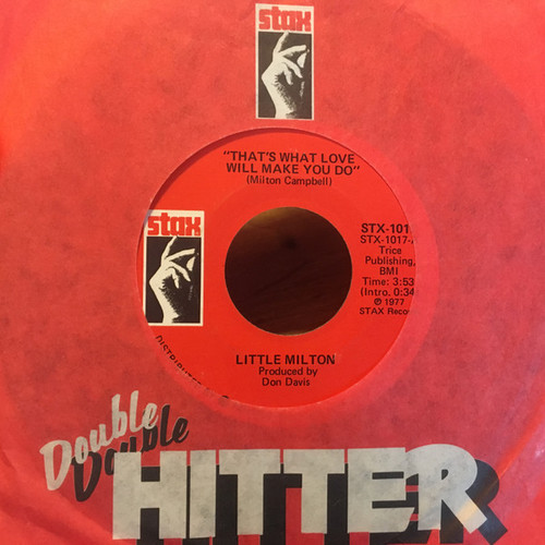 Little Milton - That's What Love Will Make You Do / Behind Closed Doors (7", Single, RE)