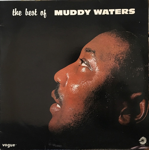 Muddy Waters - The Best Of Muddy Waters (LP, Comp, RE)