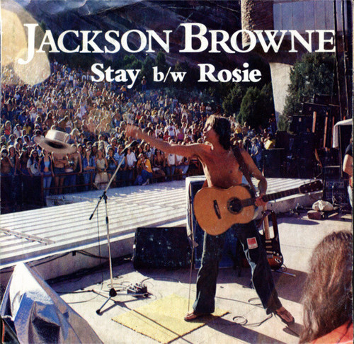 Jackson Browne - Stay / Rosie (7", Single, Spe)