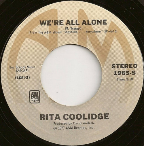 Rita Coolidge - We're All Alone (7", Single, Styrene, Ter)