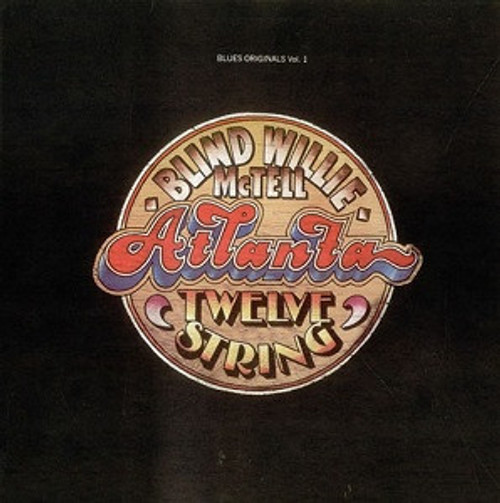 Blind Willie McTell - Atlanta Twelve String (LP, Album, Mono, PR ) Blind Willie McTell - Atlanta Twelve String (LP, Album, Mono, PR )