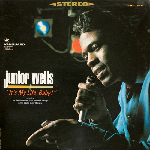Junior Wells - It's My Life Baby (LP, Album)