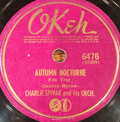 Charlie Spivak And His Orch.* - Autumn Nocturne / The Clock Song	 (Shellac, 10")