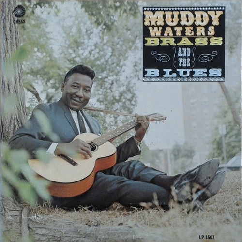 Muddy Waters - Muddy Brass & The Blues (LP, Album, Mono)