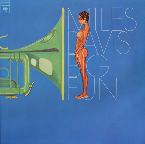 Miles Davis - Big Fun (2xLP, Album, Pit)