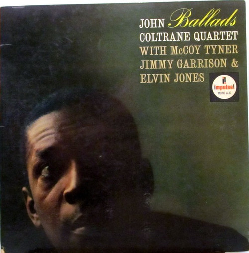 John Coltrane Quartet* - Ballads (LP, Album, Mono, RE)