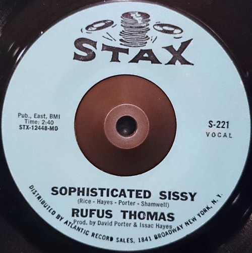 Rufus Thomas - Sophisticated Sissy (7", Single)