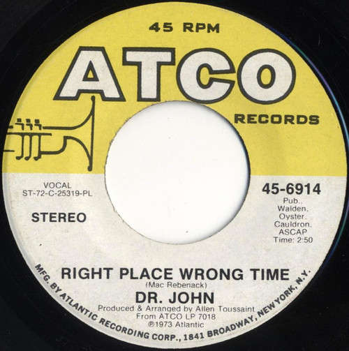 Dr. John - Right Place Wrong Time / I Been Hoodood (7", Single, PL )