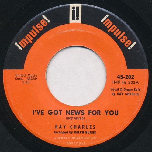 Ray Charles - I've Got News For You / I'm Gonna Move To The Outskirts Of Town (7", Single, Mono,  )