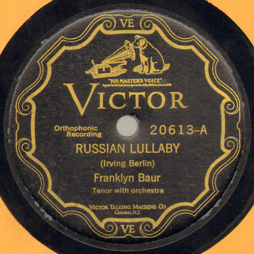Franklyn Baur / Henry Burr - Russian Lullaby / Tired Hands (Shellac, 10")