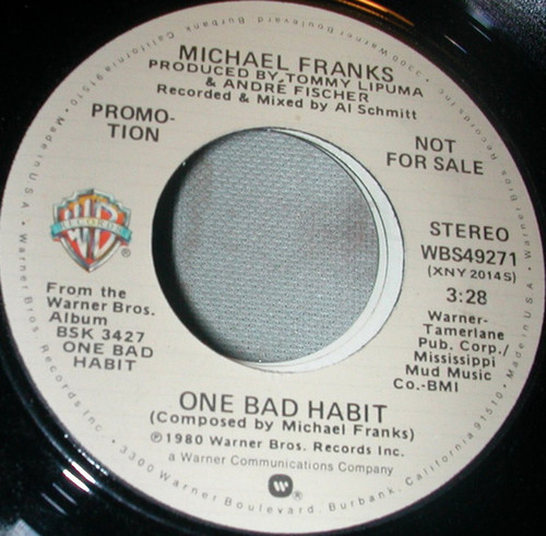Michael Franks - One Bad Habit (7", Promo) Michael Franks - One Bad Habit (7", Promo)