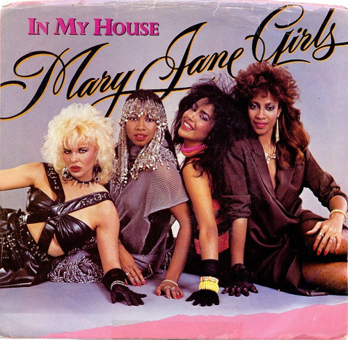 Mary Jane Girls - In My House (7") Mary Jane Girls - In My House (7")