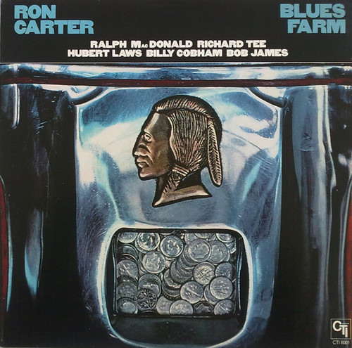 Ron Carter - Blues Farm (LP, Album, RE)